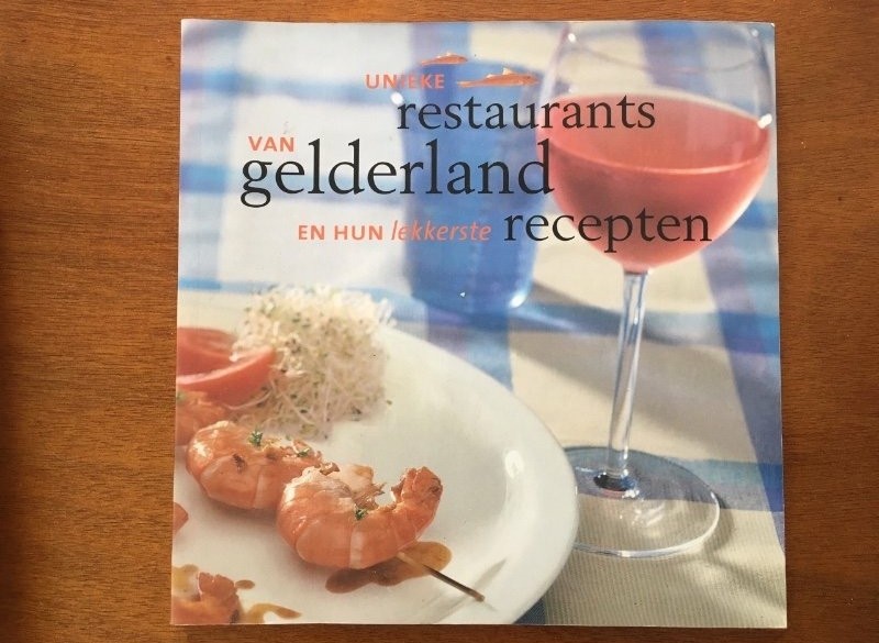 Unieke restaurants in Gelderland en hun lekkerste recepten