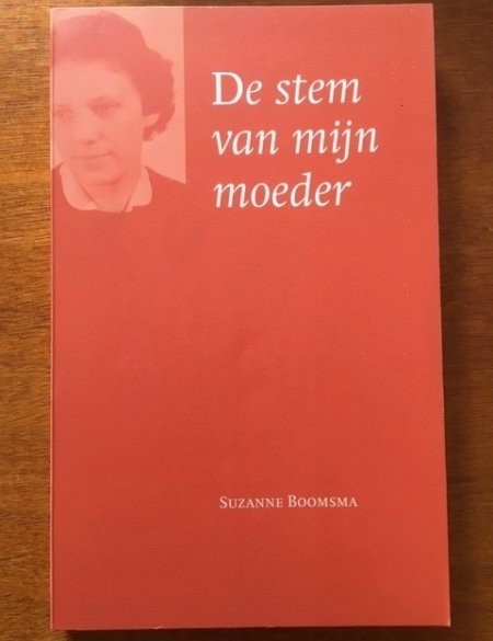 De stem van mijn moeder - Suzanne Boomsma