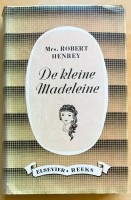 Boek: De Kleine Madeleine van Mrs. Robert Henrey