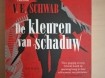 De kleuren van Schaduw van V.E. Schwab