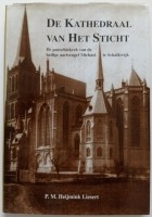 De Kathedraal van het Sticht (Schalkwijk - Michaelkerk)