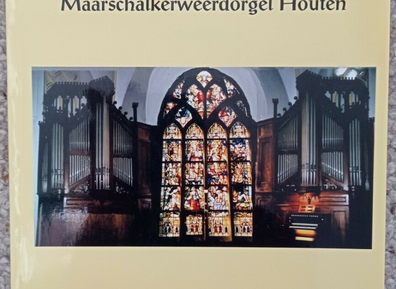 Maarschalkerweerdorgel Houten