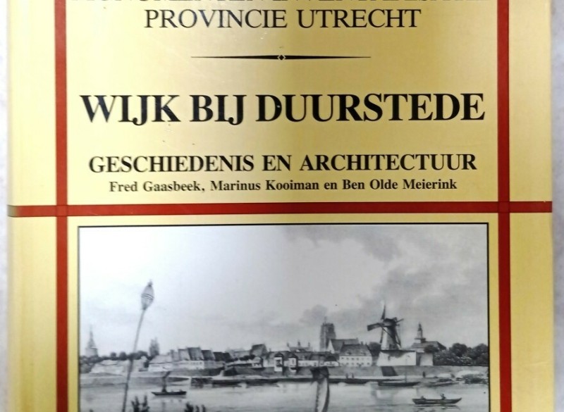 Wijk bij Duurstede - Geschiedenis en architectuur